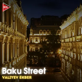 Baku Street by Valiyev Ekber