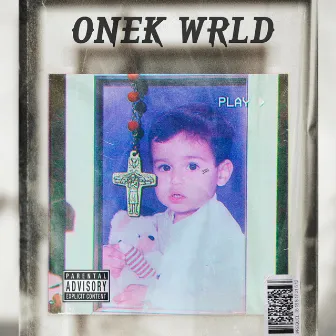 ONEK WRLD by ONEK