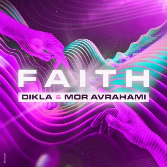 Faith by Dikla