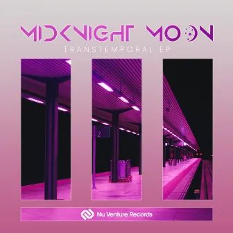 Transtemporal EP by MidKnighT MooN