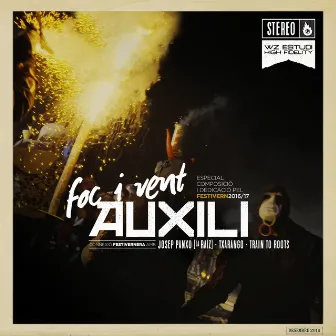 Foc i vent (Festivern) by Auxili