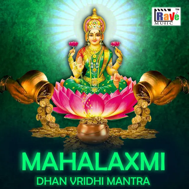 Mahalaxmi Dhan Vridhi Mantra