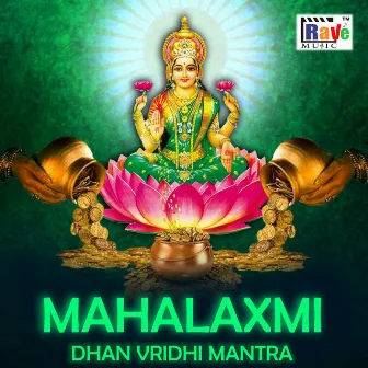 Mahalaxmi Dhan Vridhi Mantra by Nidhi Nigam