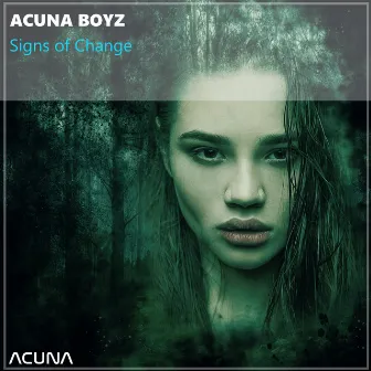 Signs of Change by Acuna Boyz