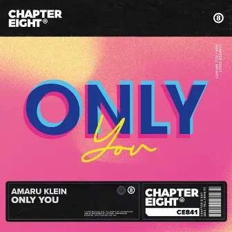 Only You by Amaru Klein