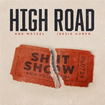 High Road (feat. Jessie Murph) by Jessie Murph