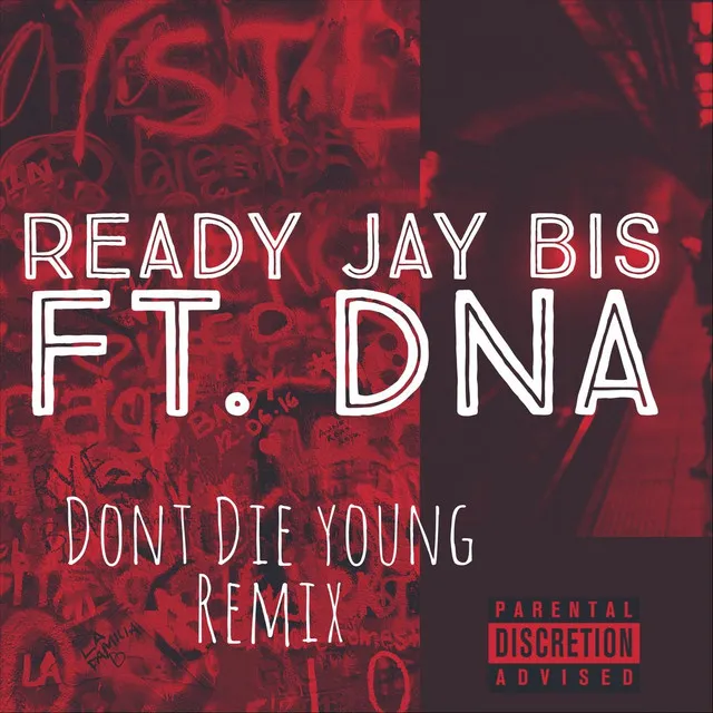 Don't Die Young (Remix)