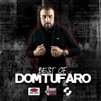 The Best of Dom Tufaro, Vol. 1 by Dom Tufaro