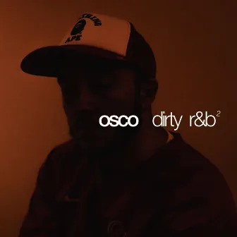 DIRTY R&B 2 by Osco