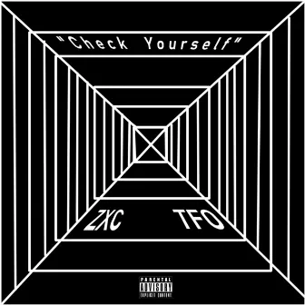 Check Yourself by ZXC