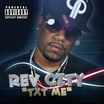 Text Me - Single by Rev City