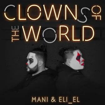 Clowns of the World by Eli_el