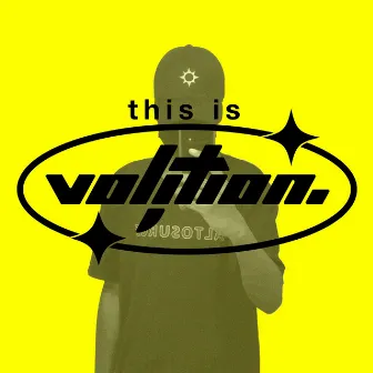 this is vol;tion. by vol;tion.