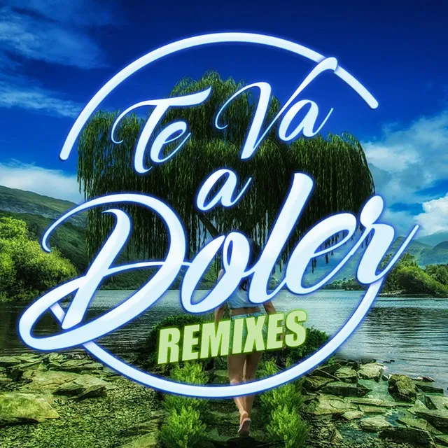 Te Va a Doler - Remix