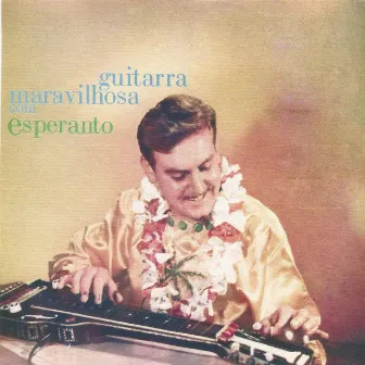 Guitarra Maravilhosa by Esperanto