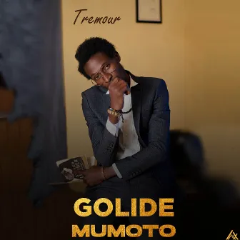 GOLIDE MUMOTO by Tremour