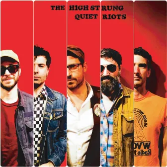 Quiet Riots by The High Strung