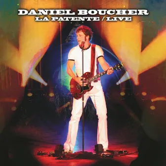 La Patente (Live) by Daniel Boucher