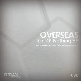 Lot Of Nothing EP by Overseas