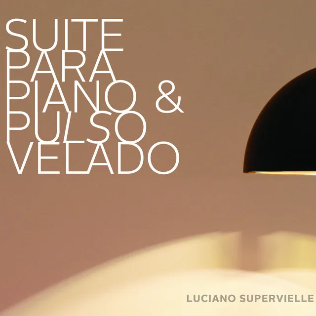 Suite para Piano y Pulso Velado