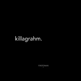 Kilagrahm by Poofy Man