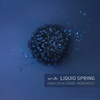 Liquid Spring (Compiled by Static Movement) by Static Movement