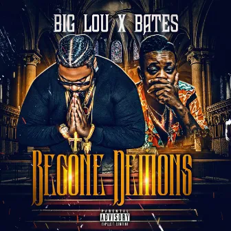 Begone Demons by BIG LOU STL