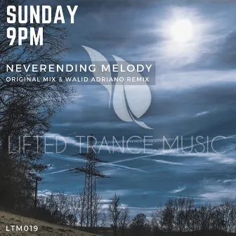 Neverending Melody by Sunday 9pm