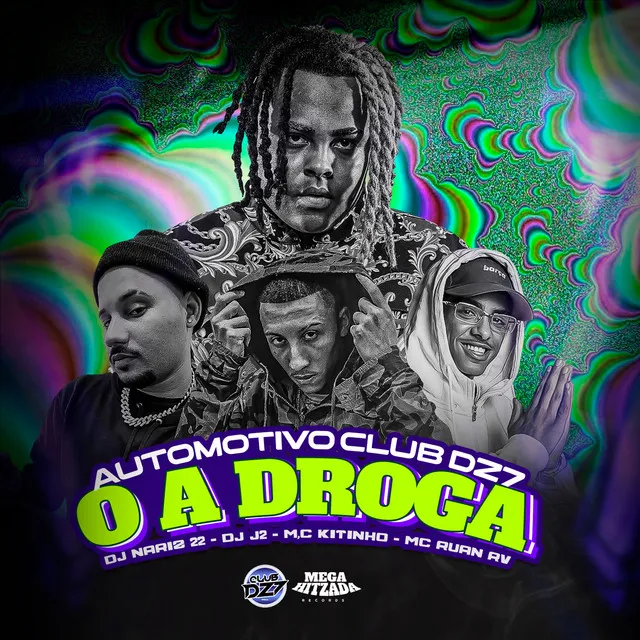 Automotivo Club Dz7 (O a Droga)