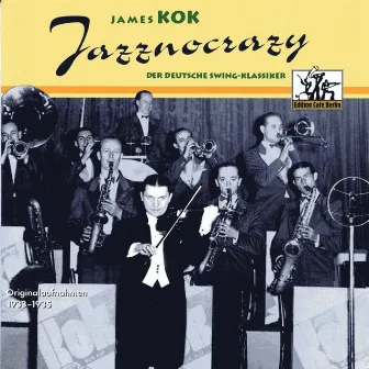 Jazznocrazy by James Kok