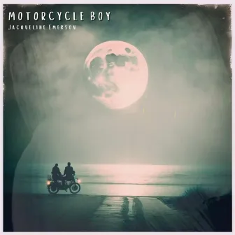 Motorcycle Boy by Jacqueline Emerson