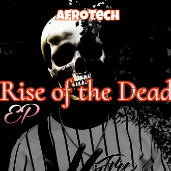 Rise of the Dead by Mr Ghost Drum