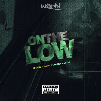 On the Low by Thusna