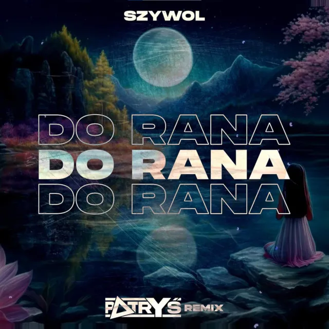 DO RANA - Remix