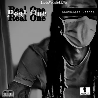 Real One by Southeast Goonie