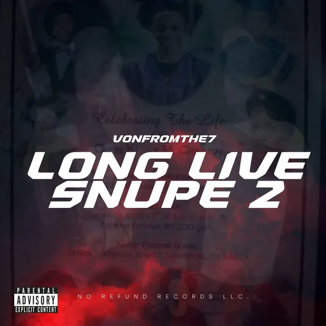 LONG LIVE SNUPE 2