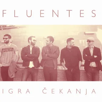 Igra Čekanja by Fluentes