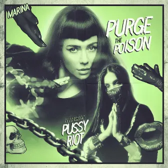 Purge The Poison (feat. Pussy Riot) by Pussy Riot