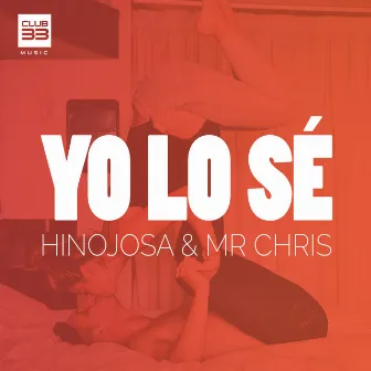 Yo Lo Sé by Mr Chris