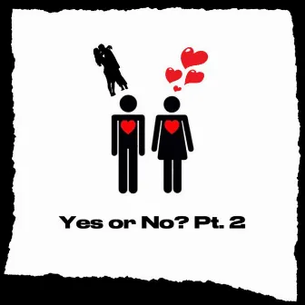 Yes or No?, Pt. 2 by Seajay