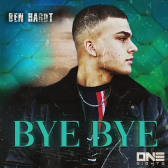 Bye Bye by Ben Hardt