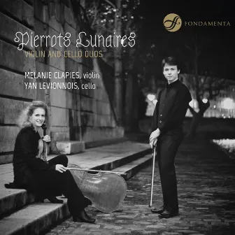 Pierrots Lunaires: Violin & Cello Duos by Yan Levionnois