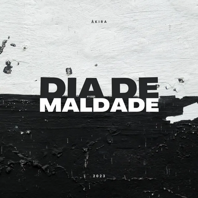 Dia De Maldade