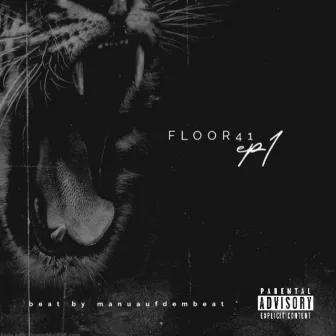 Floor41 EP 1 by Floor41