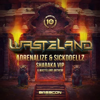 Shabaka (A Wasteland Anthem) [VIP] by Adrenalize