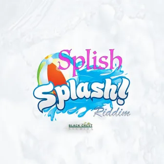 Splish Splash Riddim by Big Leightz