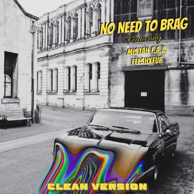 No Need to Brag - Radio Edit