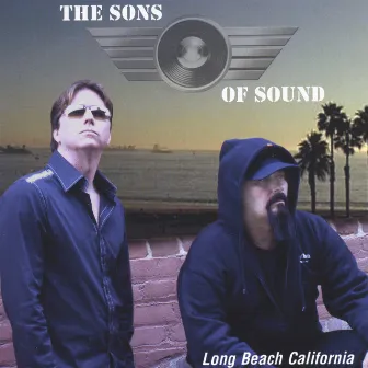 Long Beach California by Sons Of Sound