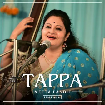 Tappa Raga Khamaj by Meeta Pandit