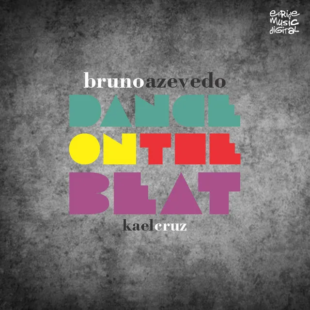 Dance on the Beat 2.0 - Gleino Alves Remix